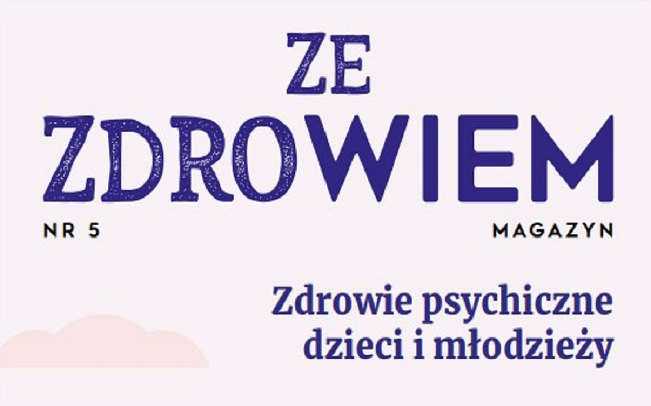 „Ze zdrowiem” – zdrowie psychiczne dzieci i młodzieży